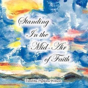 Standing in the Mid-Air of Faith Book - Softcover