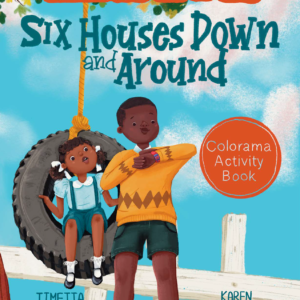 Six Houses Down and Around Activity Book